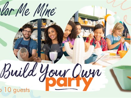 Build Your Own Party: Up to 10 Guests
