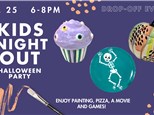 KIDS NIGHT OUT: Friday,  October 25th 6-8pm