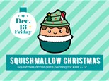 SQUISHMALLOW CHRISTMAS~KIDS ART CLUB