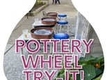 Pottery Wheel Try-It First Friday!!