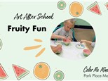 Art After School: Ocotillo Ridge Elementary - Fruity Fun
