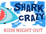 Kids Night Out - Fri,  July 14