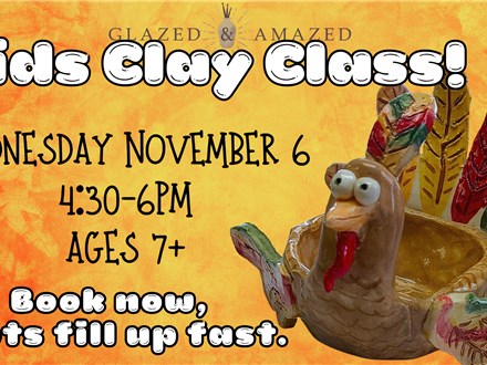 Kids Clay Class! November 2024