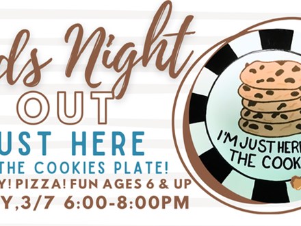 KIDS NIGHT OUT 3/7@ THE POTTERY PATCH