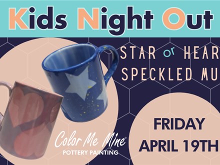 Kids Night Out - Speckled Mug - 4/19 HENDERSON