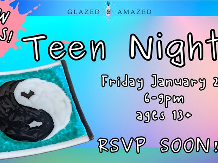 Teen Night! January 2025