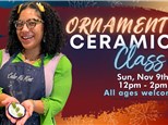 11.9.25 ORNAMENT CERAMIC CLASS - Color Me Mine Studio City