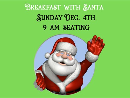11th Annual Breakfast with Santa (Sun 9:00 am)