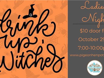 Ladies Night: Drink Up, Witches 