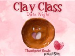 Clay Class - Date Night Thumbprint Bowl 