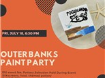 "Outer Banks" Paint Party-Friday, July 18, 6:30 pm