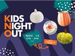 KIDS NIGHT OUT: Friday, November 14th 6-8pm- DROP-OFF EVENT