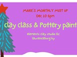 MARIES MONTHLY MEET UP DEC 10 6PM