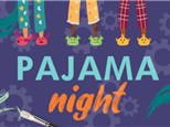 Pajama Night, May 23rd