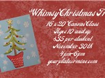 "Whimsy Christmas Tree" 16x20 Canvas Class Ages Teen+ 11/30/24