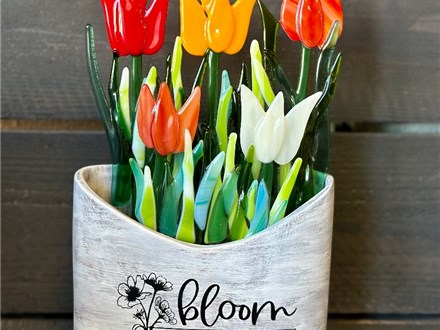 You Had Me at Merlot - Tulip Garden - Fused Glass - Saturday March 15th - $62