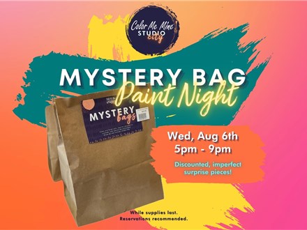 8.6.25 MYSTERY BAG PAINT NIGHT - Color Me Mine Studio City