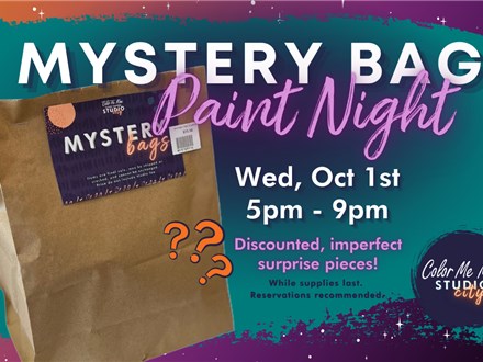10.1.25 MYSTERY BAG PAINT NIGHT - Color Me Mine Studio City