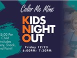 Kids Night Out 12/23