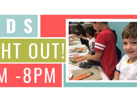 KIDS NIGHT OUT 4/4@THE POTTERY PATCH