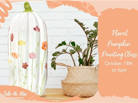 Floral Pumpkin Painting Class: October 18th at 6pm