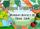 Preschool Storytime! August 2025