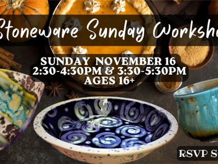 Stoneware Sunday Workshop! November 2025 Session 2