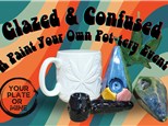 "Glazed and Confused" a 420 Pottery Painting Event (Ages 21+)