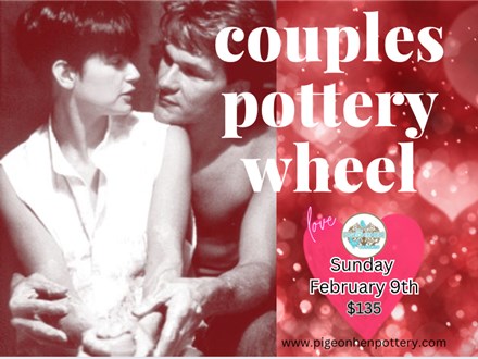 Couples Pottery Wheel Sunday February 9th 2025