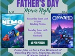 Father's Day Movie Night Weekend 