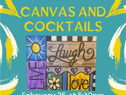 Cocktails and Canvas- Live Laugh Love