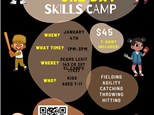  AGES 7-11 SKILLS CAMP - BASEBALL & SOFTBALL