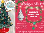 Vintage Christmas Tree Painting Class! Sunday Nov. 26th