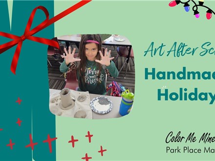 Art After School: Ocotillo Ridge Elementary - Handmade Holiday 