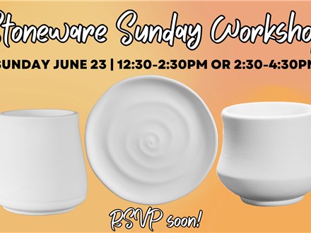 Stoneware Sunday! June 2024 session 1