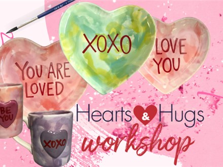 Hearts and Hugs Workshop - Jan 26 10am