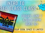 Intro to Fused Glass! June 2024