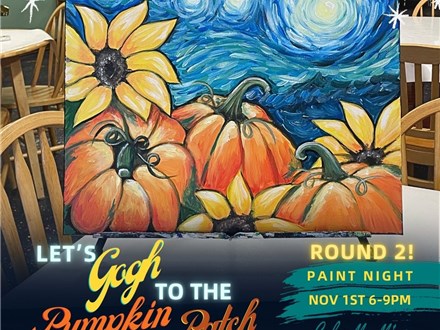 SOLD OUT - ROUND 2: "Let's Gogh to the Pumpkin Patch" (Nov 1)