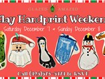 Clay Handprint Weekend! December 2024 