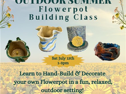 Outdoor Summer Flowerpot Building Class