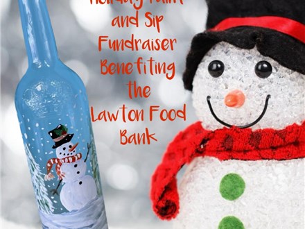 Holiday Paint and Sip Fundraiser Benefitting the Lawton Food Bank