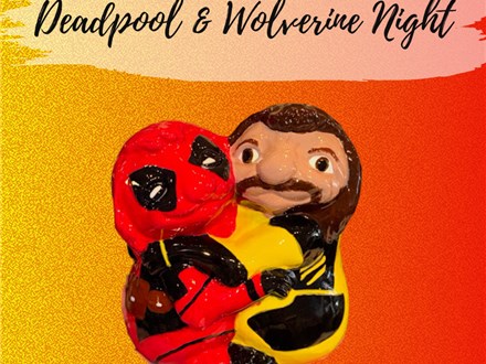 Deadpool & Wolverine Night at KILN CREATIONS