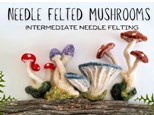 Needle Felted Mushrooms 