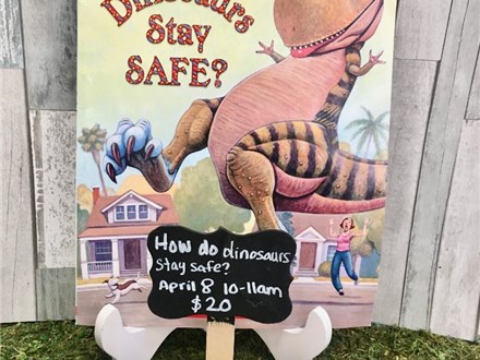 Pre-K Story Time "How Do Dinosaurs Stay Safe?" April 8 2021