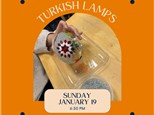 Turkish Mosaic Lamp Class-Sunday, January 19, 6:30 pm