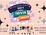 ERA'S TRIVIA AND PAINTING NIGHT - FRIDAY 12/13/24