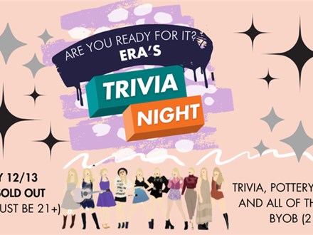 ERA'S TRIVIA AND PAINTING NIGHT - FRIDAY 12/13/24 5-7PM