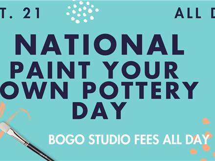 National Paint Your Own Pottery Day- Monday, October 21st, ALL DAY