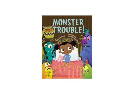 Monster Trouble Story Time Thursday October 10th 10:30am - 12:00pm