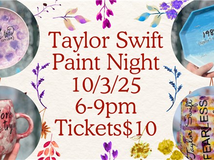 Taylor Swift Pottery Night:  The Life Of A Showgirl